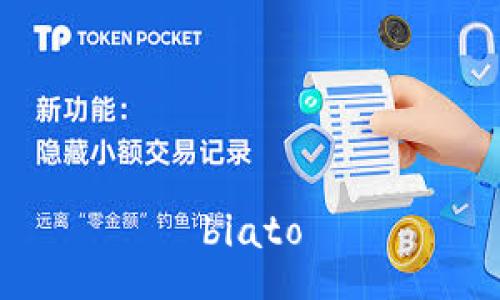 biato