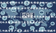  информационное     如何下载和使用TP钱包